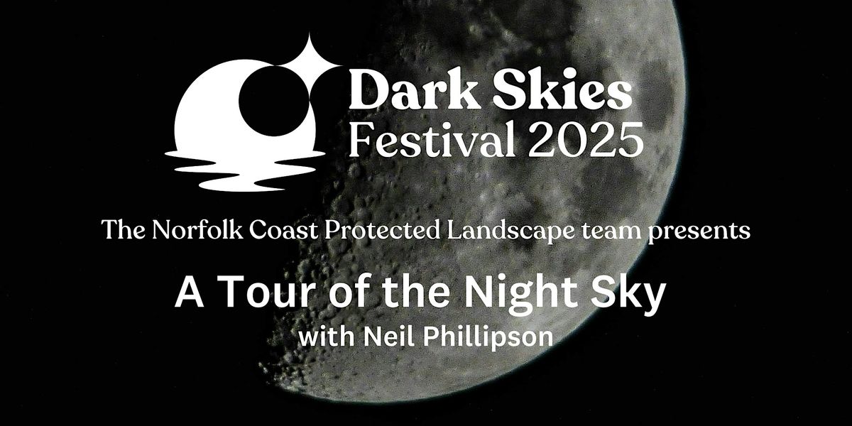 A Tour of the Night Sky with Neil Phillipson, 20 February | Event in Hunstanton | AllEvents