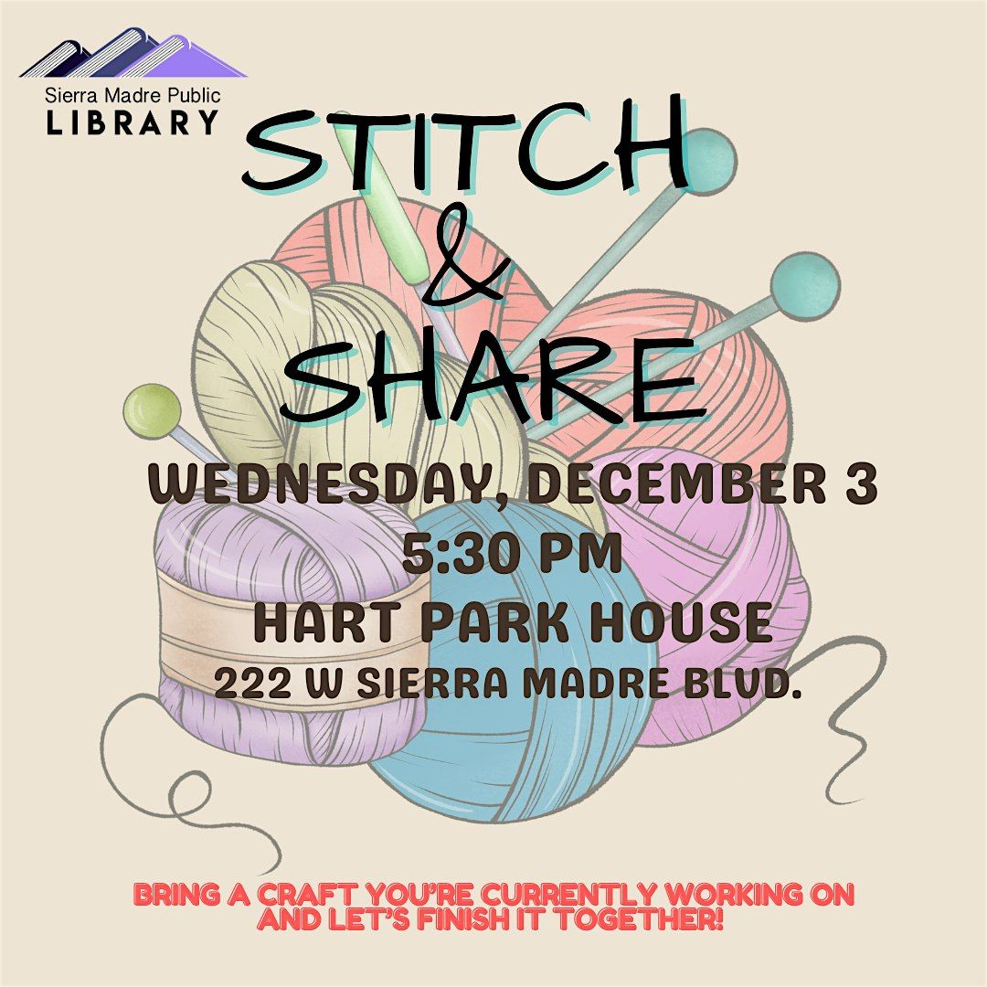 Stitch & Share, 3 December | Event in Sierra Madre | AllEvents