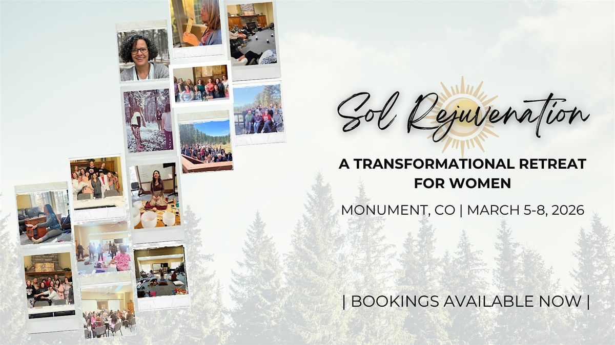 Sol Rejuvenation: A 4-Day Women's Retreat for Transformation!, 5 March | Event in Colorado Springs | AllEvents