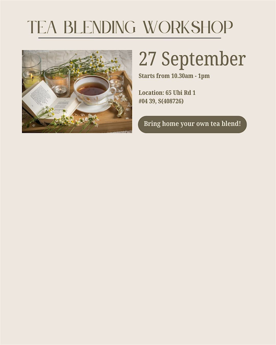 Tea Blend Workshop | Event in Paya Lebar | AllEvents