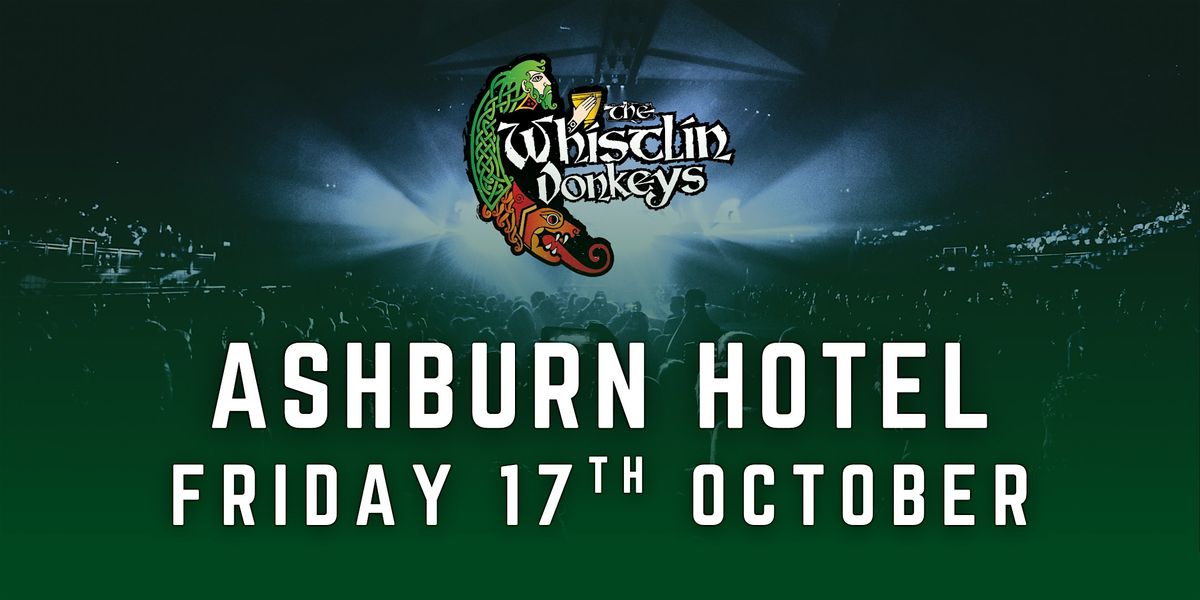 The Whistlin' Donkeys - Ashburn Hotel, Lurgan, 17 October | Event in Lurgan | AllEvents