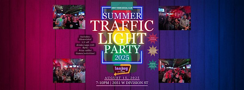 Summer Traffic Light Party!, 15 August | Event in Chicago | AllEvents