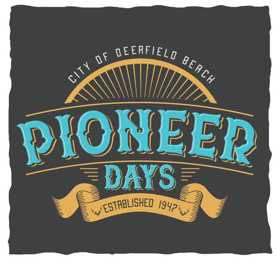 Pioneer Days , 149 SE 21st Avenue, Deerfield Beach, FL 33441, February