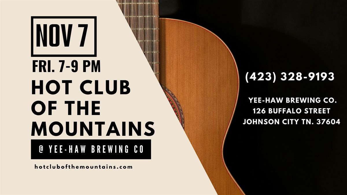 Joe Tighe with Hot Club of the Mountains @ Yee-Haw Brewing in Johnson City, 7 November | Event in Johnson City