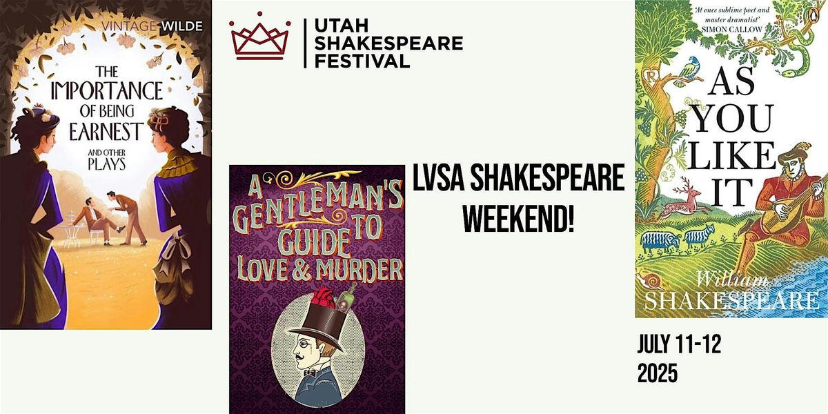 LVSA Shakespeare Weekend, 11 July | Event in Cedar City | AllEvents