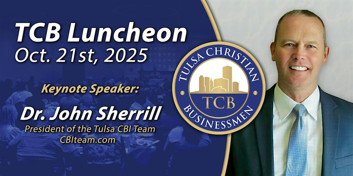 TCB Oct. Luncheon 2025, 21 October | Event in Tulsa | AllEvents