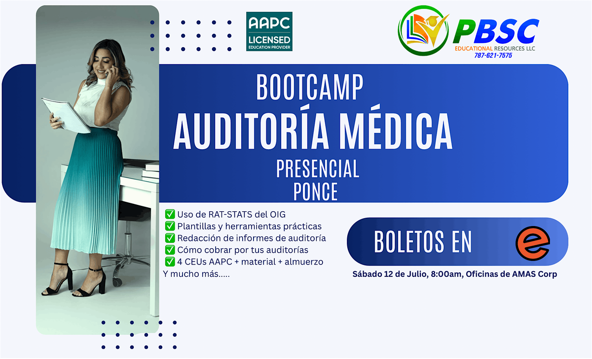 PONCE- BOOTCAMP PRESENCIAL – AUDITORÍA MÉDICA, 12 July | Event in Ponce | AllEvents