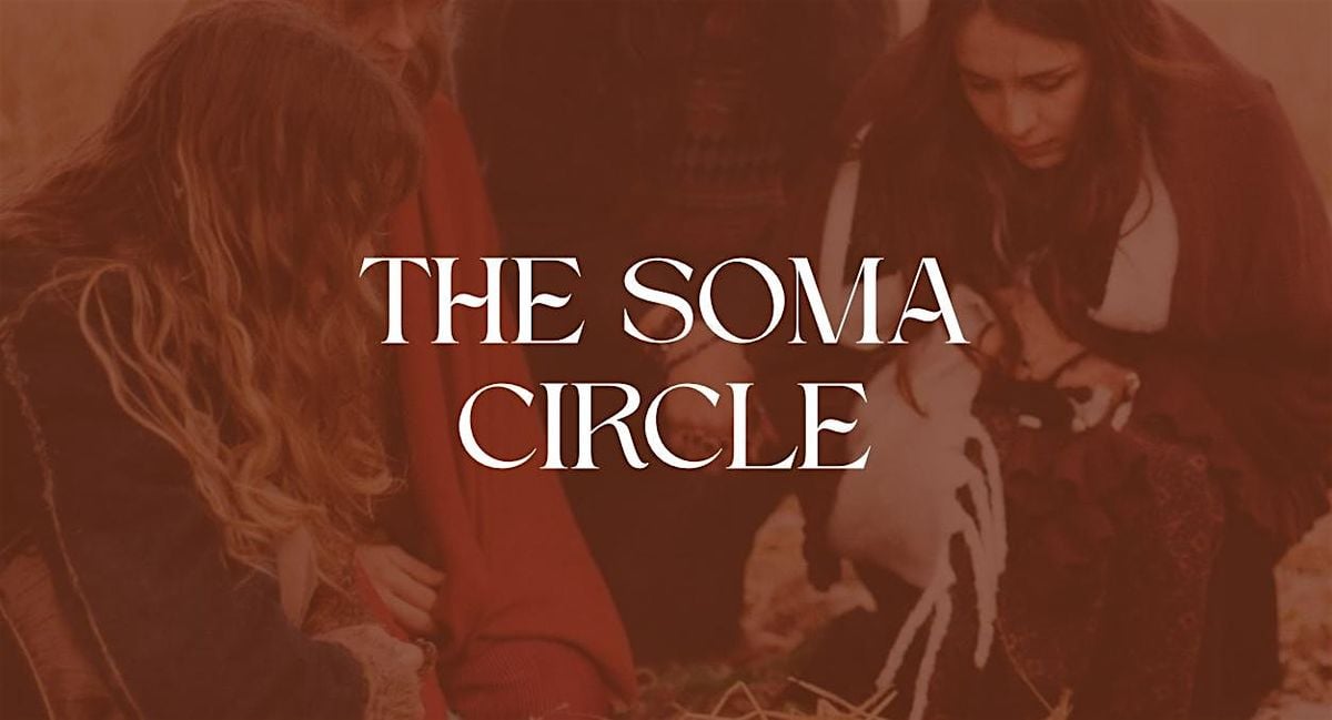 The Soma Circle, 16 August | Event in Pontblyddyn | AllEvents