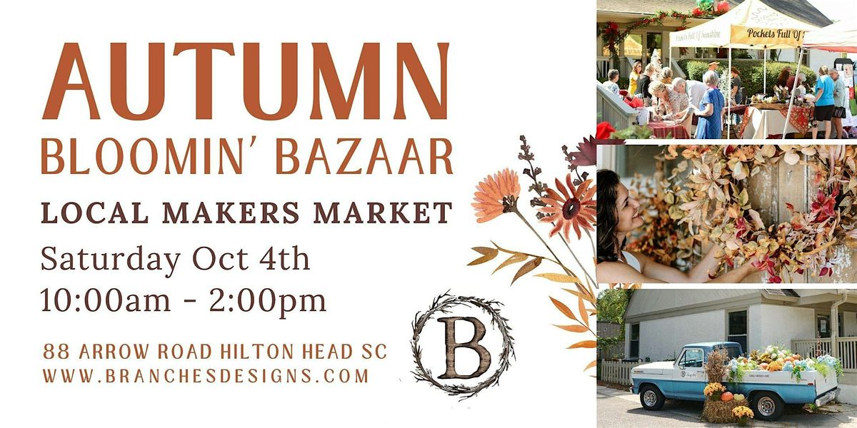 Branches Autumn Bazaar & Local Makers Market, 4 October | Event in Hilton Head Island | AllEvents