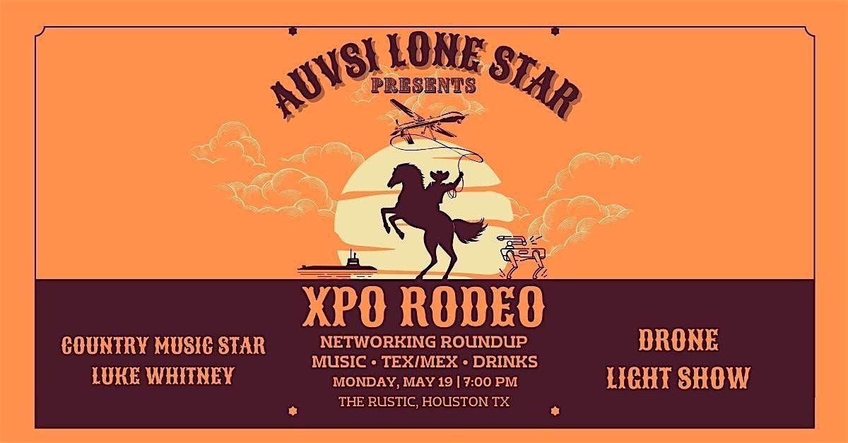 AUVSI Lone Star presents: XPO Rodeo – Things to Do in Houston | AllEvents