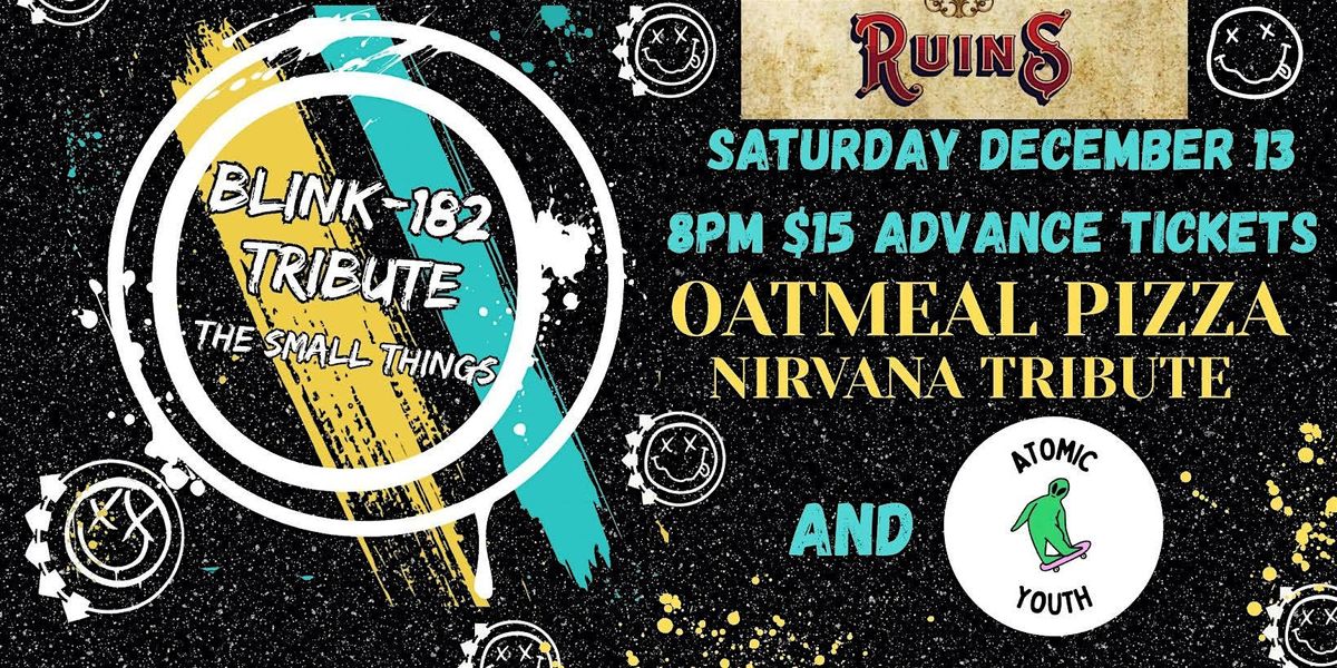 The Small Things: Blink-182 Tribute w/ Oatmeal Pizza + Atomic Youth, 13 December | Event in Dallas | AllEvents
