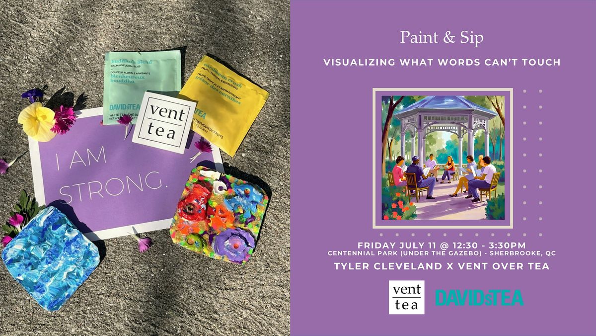 Paint & Sip: Visualizing What Words Can't Touch, 11 July | Event in Sherbrooke | AllEvents