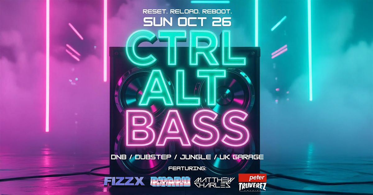 CTRL ALT BASS, 26 October | Event in Toronto | AllEvents
