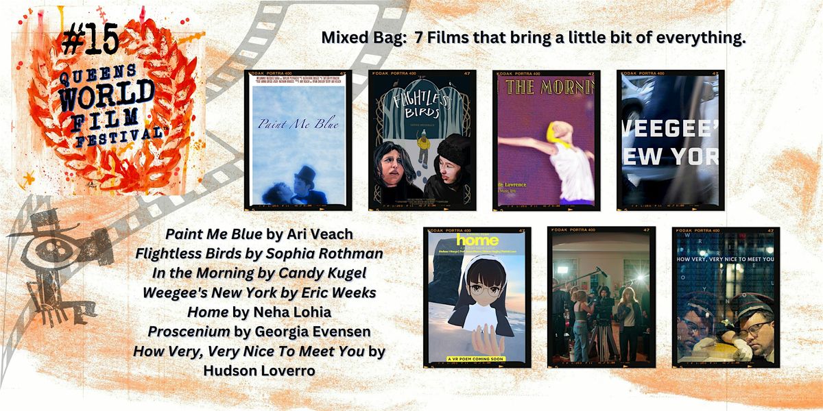 Mixed Bag:  7 Films that bring a little bit of everything., 11 November | Event in Queens | AllEvents