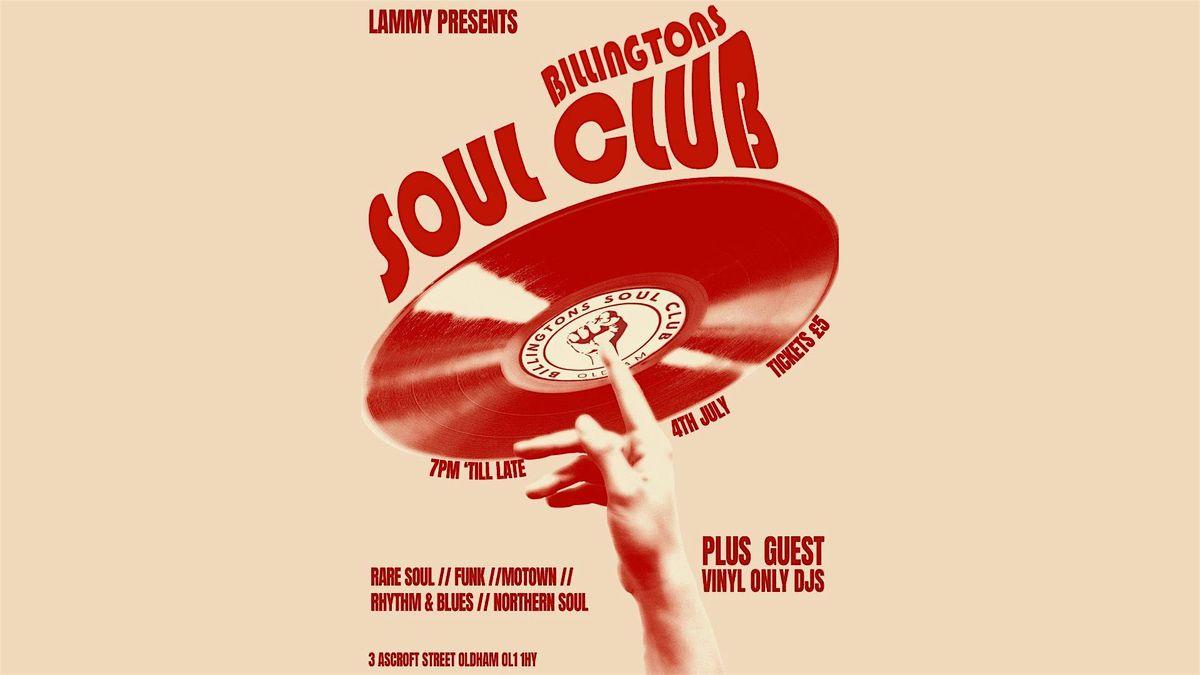 Billingtons Soul Club, 4 July | Event in Oldham | AllEvents