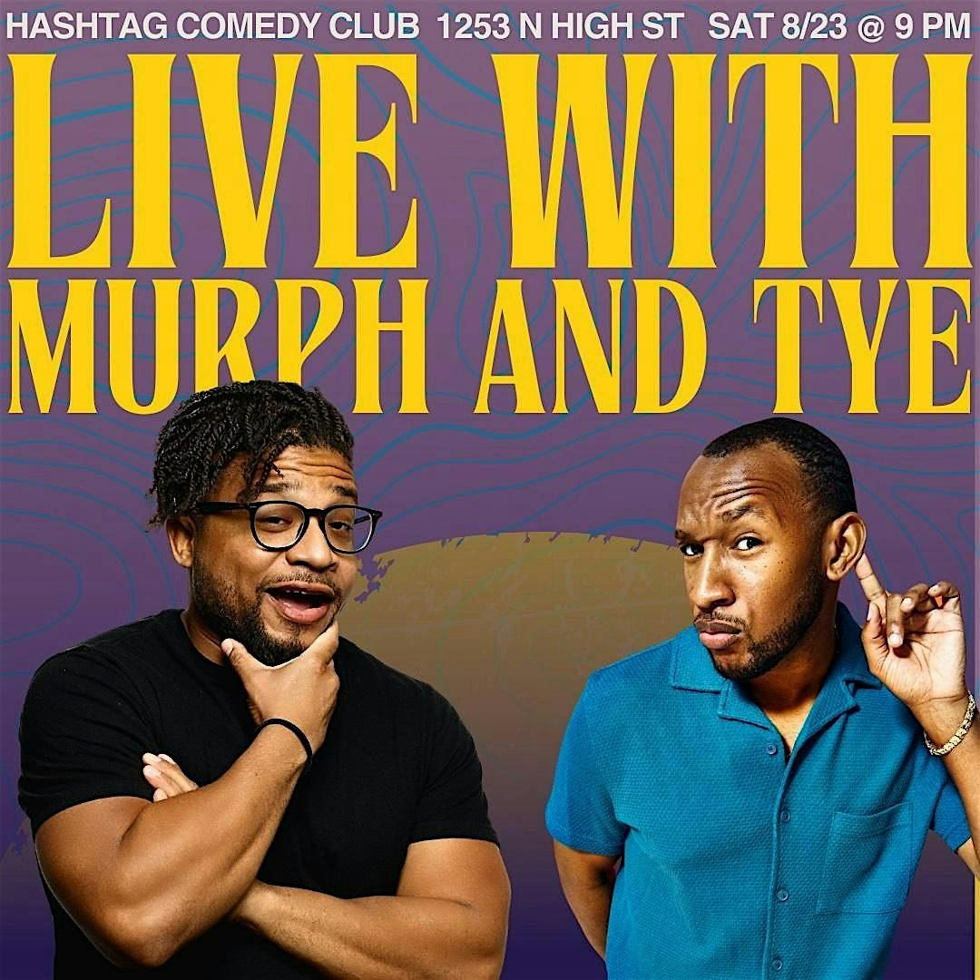 Live with Murph and Tye, 23 August | Event in Columbus | AllEvents