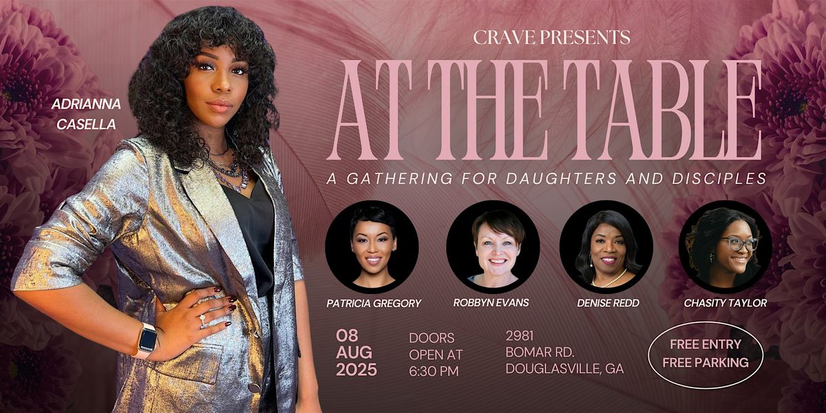 At The Table: A Gathering for Daughters and Disciples, 8 August | Event in Douglasville | AllEvents
