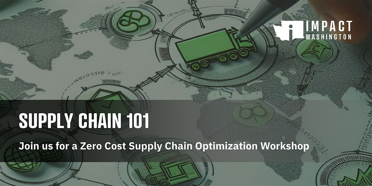 Supply Chain 101 Workshop for WA Peninsula Manufacturers, 15 May | Event in Sequim | AllEvents