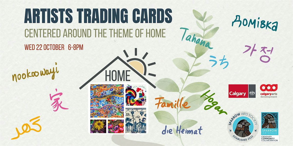 Artists Trading Cards: theme of HOME, 22 October | Event in Calgary | AllEvents