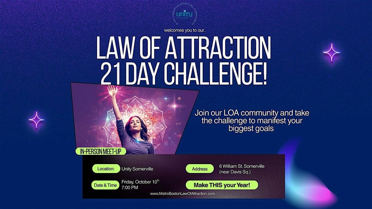 The Law Of Attraction to Manifest 21 Day Challenge (In-Person Meet-Up), 10 October | Event in Somerville | AllEvents