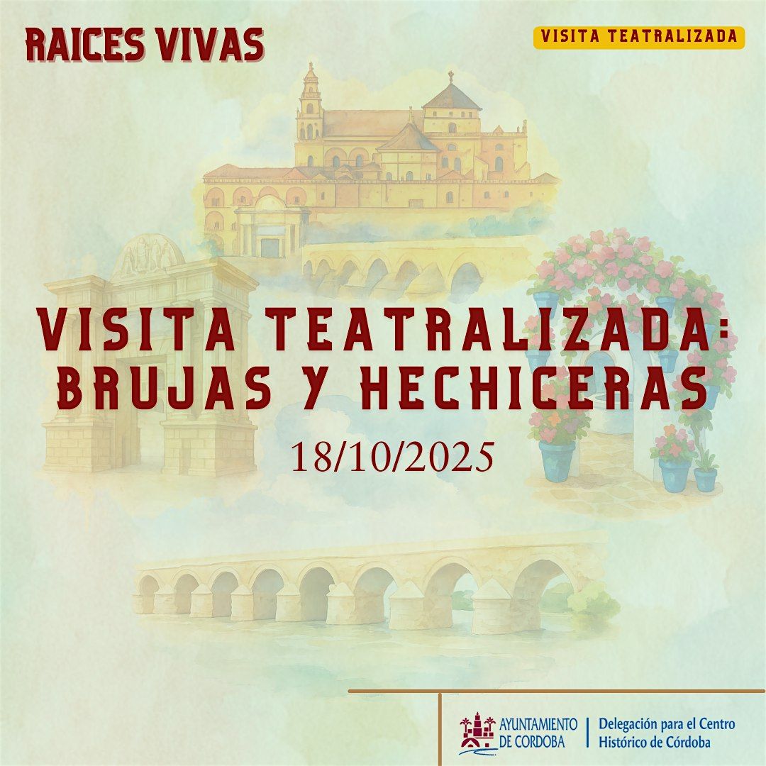 Visita teatralizada: Brujas y hechiceras, 18 October | Event in Córdoba | AllEvents