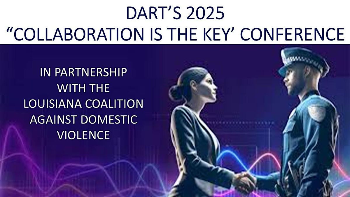 DART’S  2025“COLLABORATION IS THE KEY’ CONFERENCE, 27 August | Event in Ruston | AllEvents