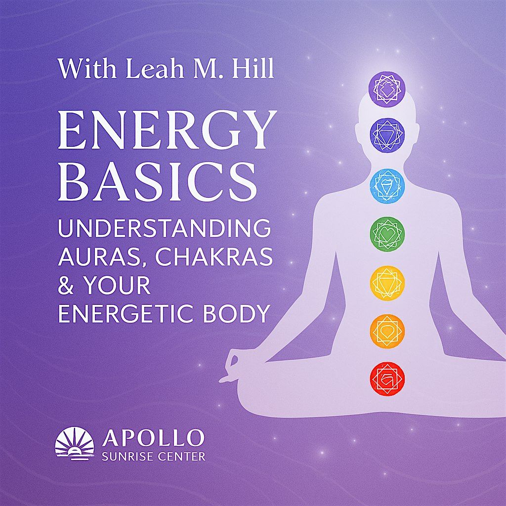 Energy Basics: Understanding Auras, Chakras & Your Energetic Body, 23 August | Event in Merrimac | AllEvents