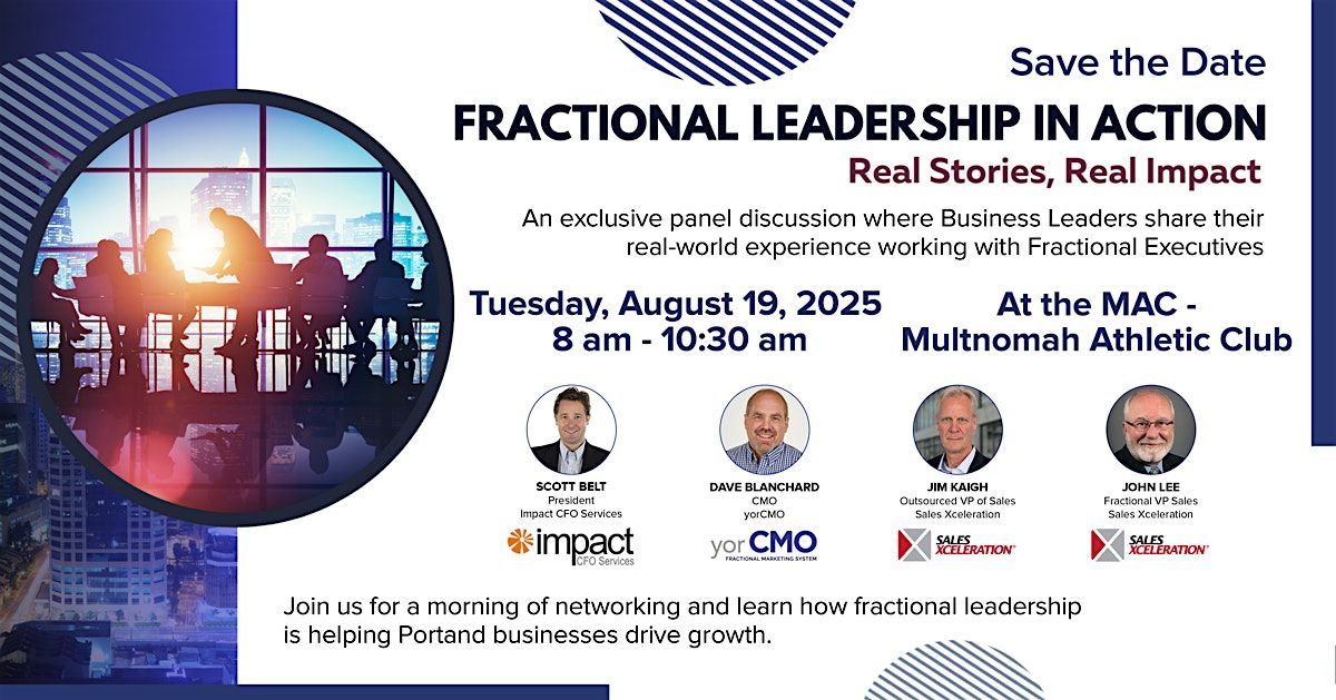 FRACTIONAL LEADERSHIP IN ACTION - Real Stories, Real Impact, 19 August | Event in Portland | AllEvents