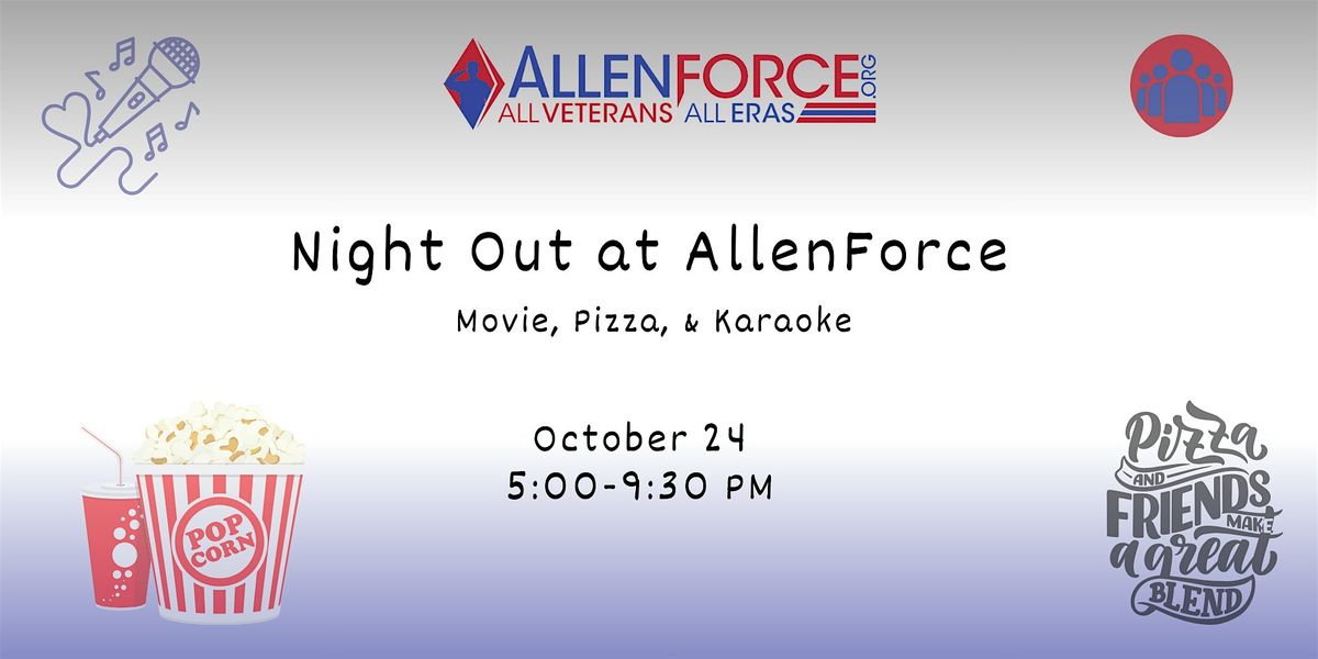 Night Out at AllenForce: Movie, Pizza, & Karaoke, 24 October | Event in Joliet | AllEvents