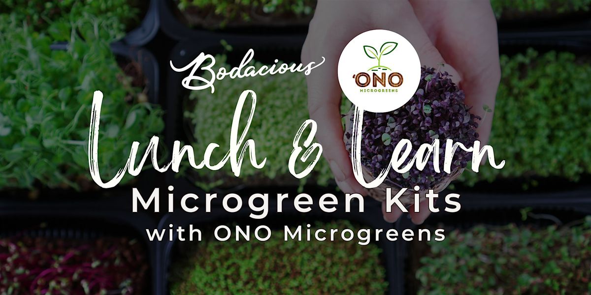 Lunch and Learn: Microgreen Kit with ONO Microgreens, 29 July | Event in Pensacola | AllEvents