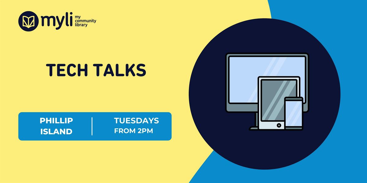 Tech Talks at Phillip Island Library | Event in Cowes | AllEvents