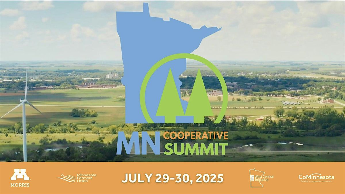 Minnesota Cooperative Summit: Cooperatively Building a Better World, 29 July | Event in Morris | AllEvents