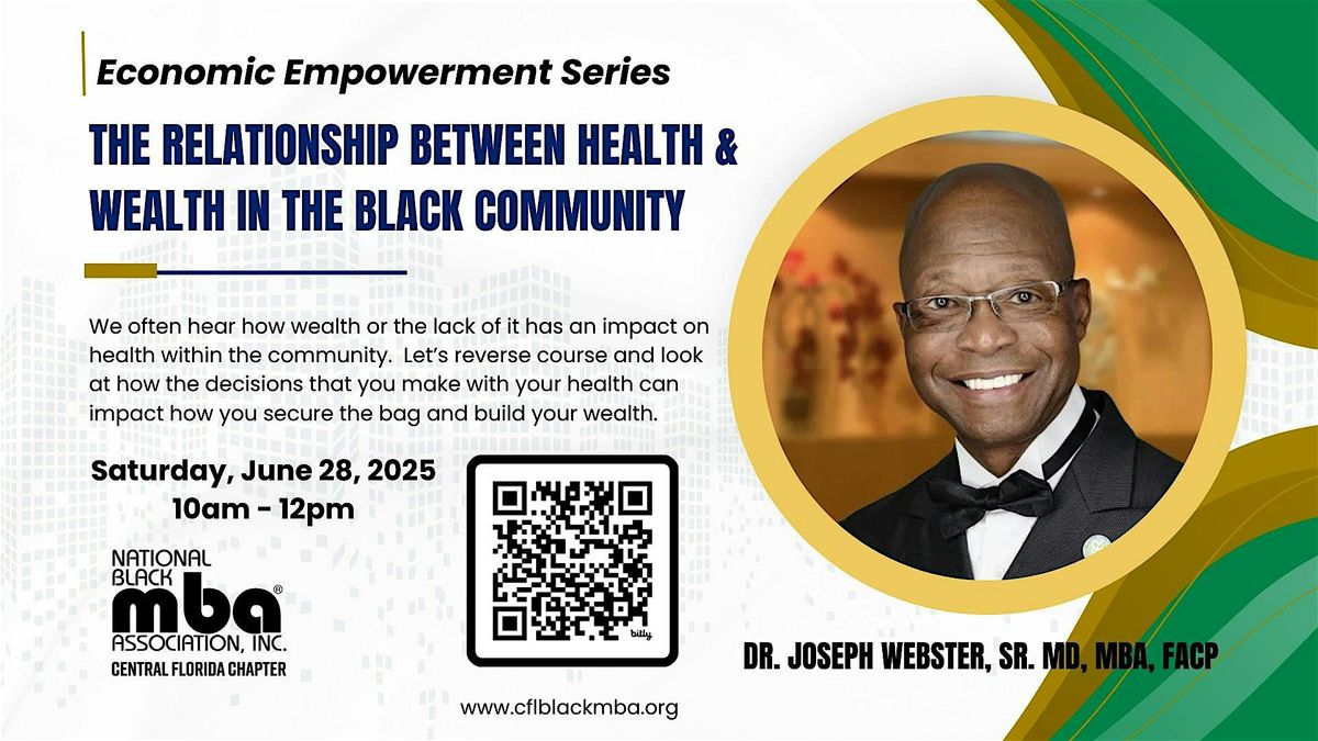 The relationship between Wealth & Health in the black community., 28 June | Event in Orlando | AllEvents