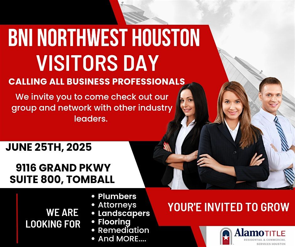 BNI Northwest Referral Network Visitors Day, 25 June | Event in Tomball | AllEvents