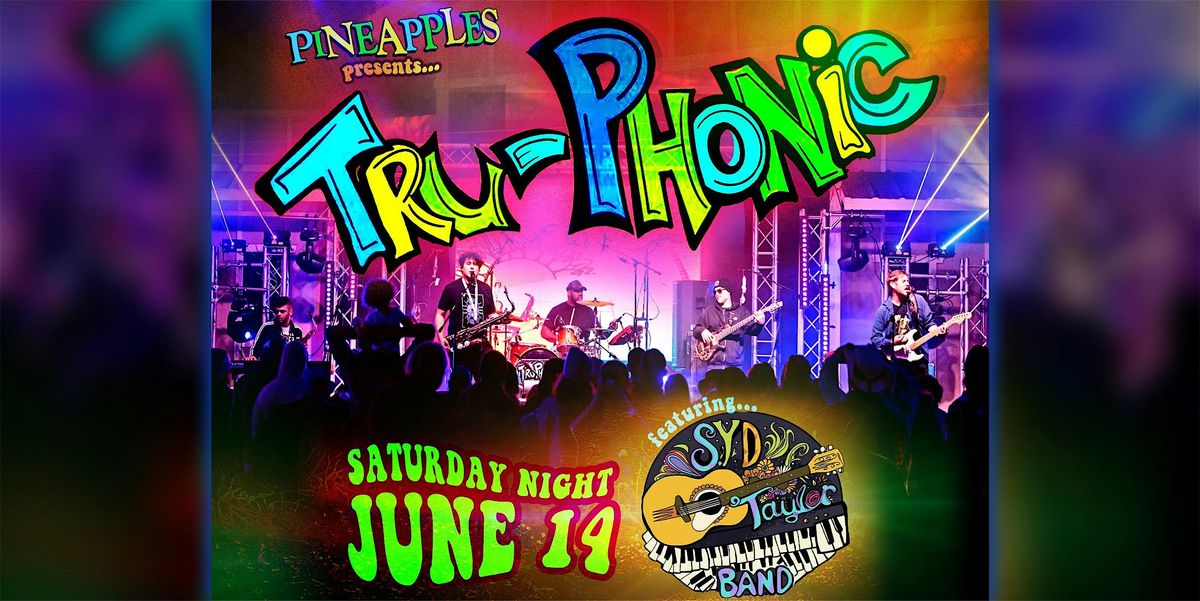 Tru Phonic ft. Syd Taylor Band at Pineapples, 14 June | Event in Melbourne | AllEvents
