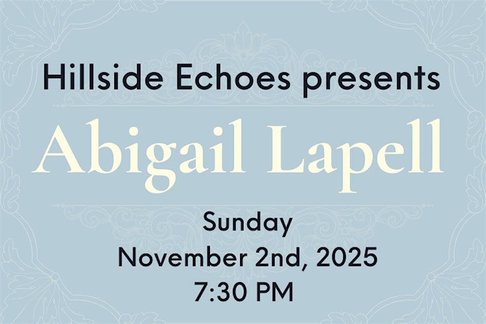 Hillside Echoes presents Abigail Lapell in Berkeley, 2 November | Event in Berkeley | AllEvents