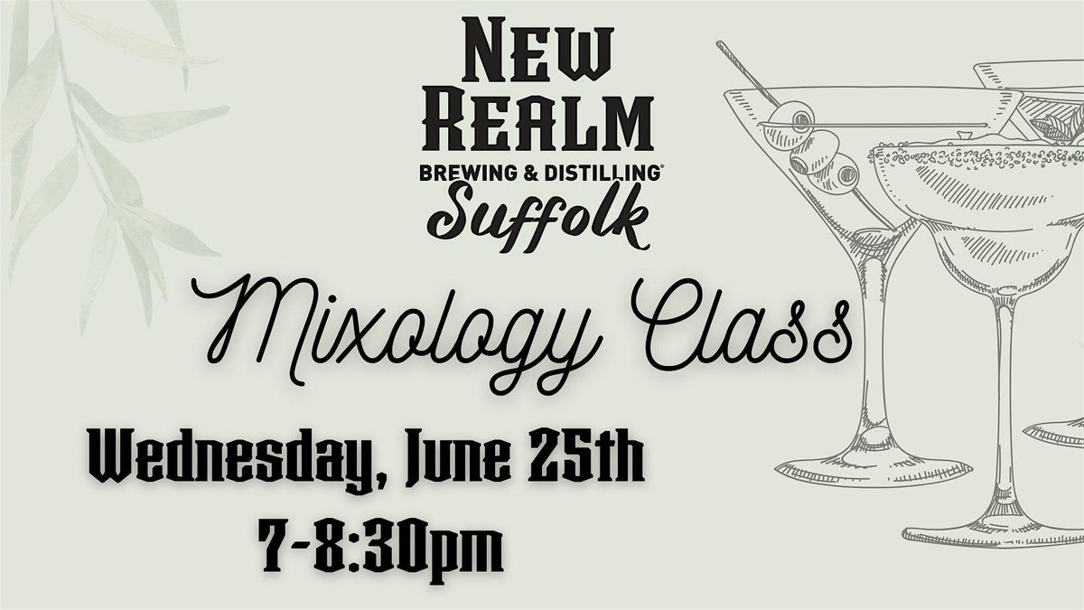 June Mixology Class, 25 June | Event in Suffolk | AllEvents