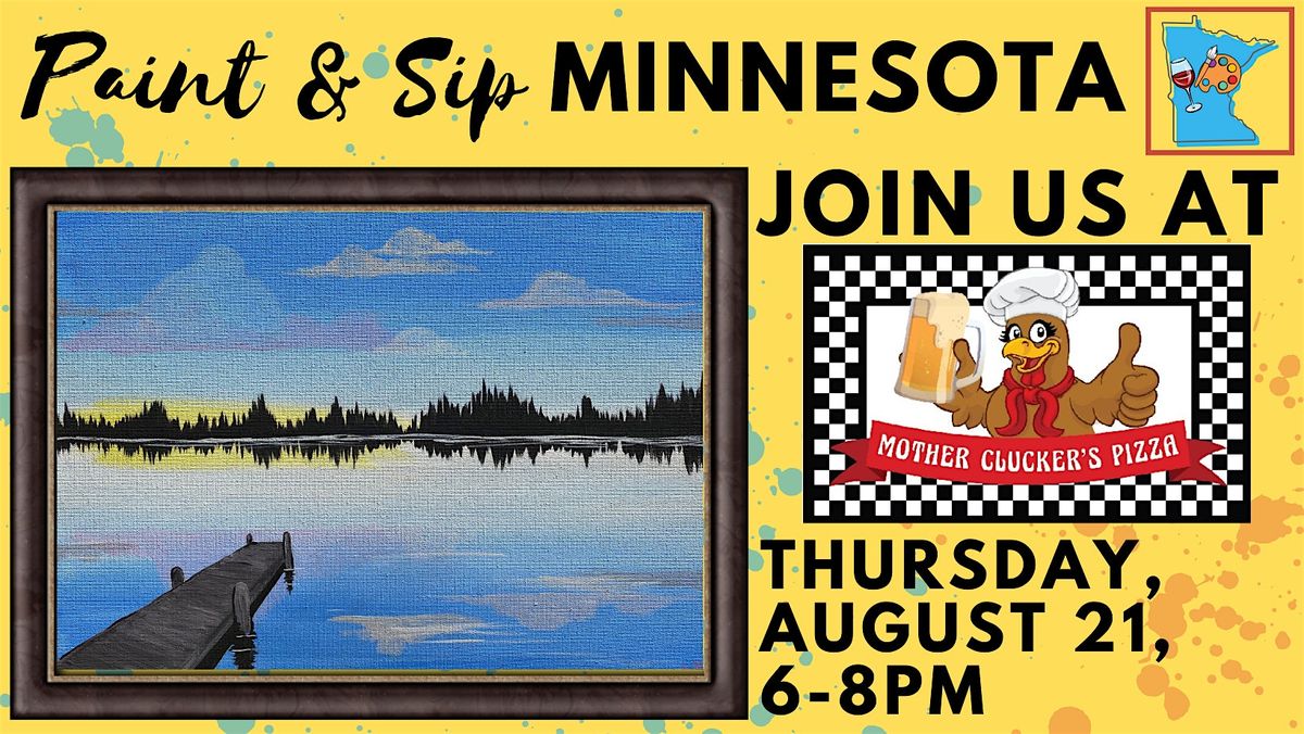 August 21 Paint & Sip at Mother Cluckers Pizza (New Venue), 21 August | Event in Minneapolis | AllEvents