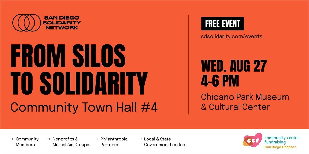 Community Town Hall #4: From Silos to Solidarity, 27 August | Event in San Diego | AllEvents