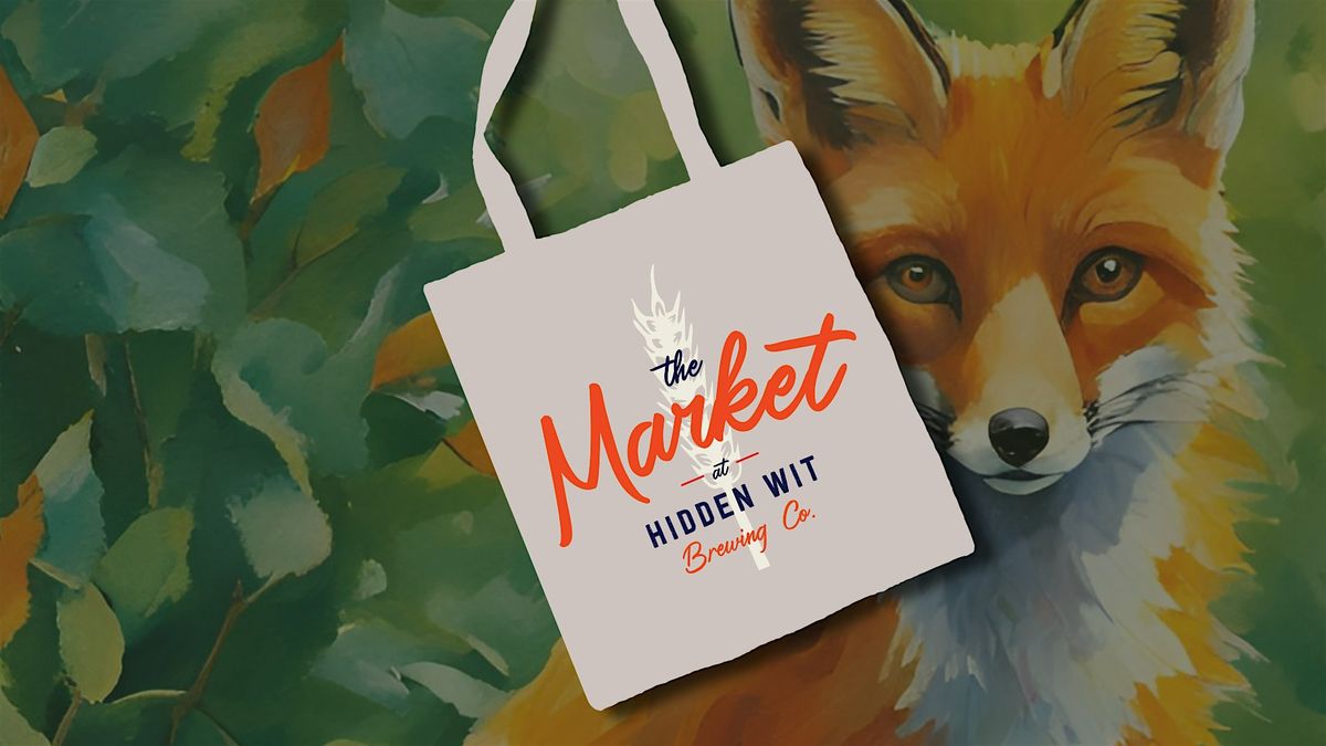 The Market at Hidden Wit | Event in Moseley | AllEvents