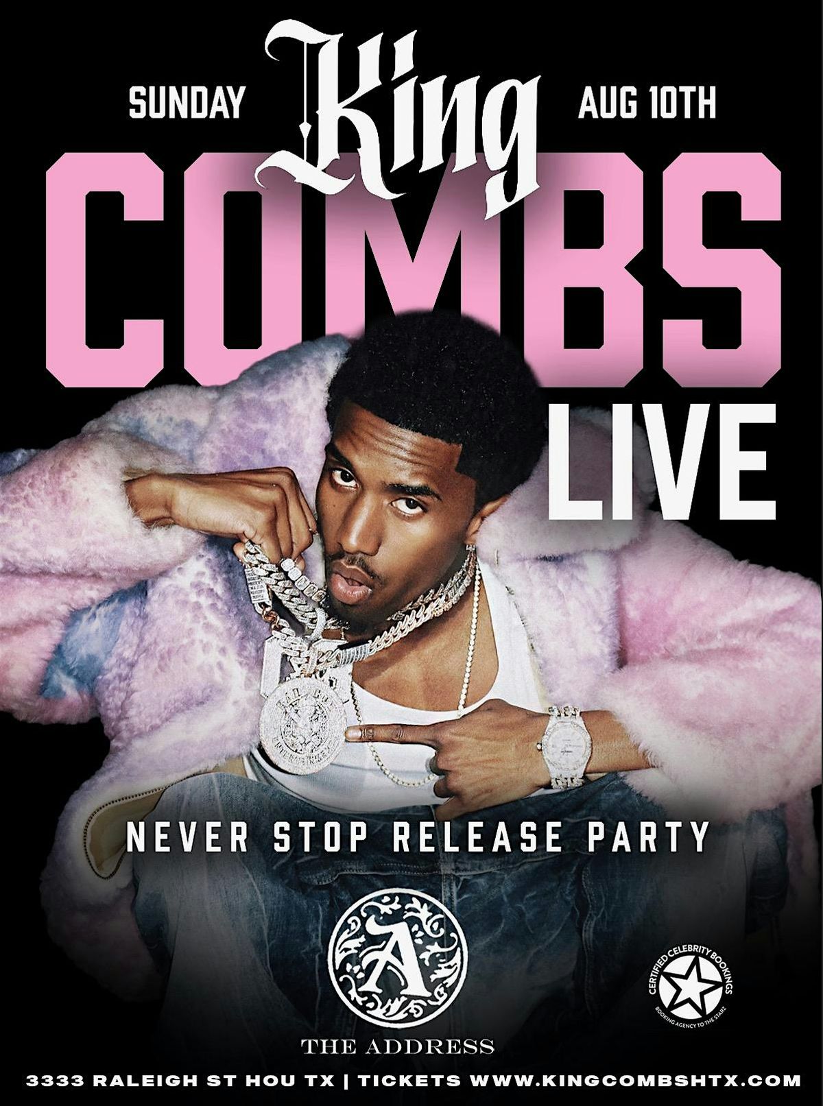 AUG 10TH | “KING COMBS” LIVE “NEVER STOP” ALBUM RELEASE PARTY @ THE ADDRESS, 10 August | Event in Houston