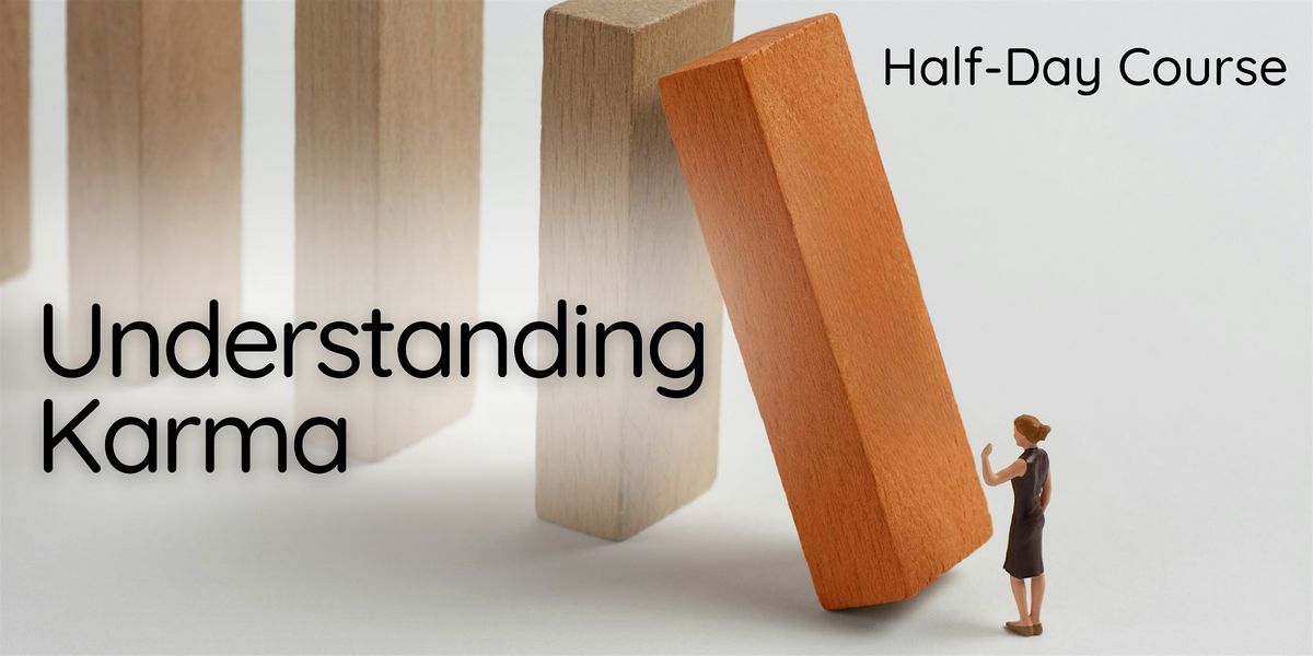 Half-Day Course: Understanding Karma, 12 October | Event in Singapore | AllEvents