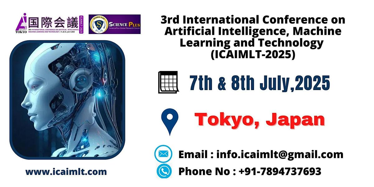 3rd International Conference on Artificial Intelligence, Machine Learning, 7 July | Event in Shinjuku City