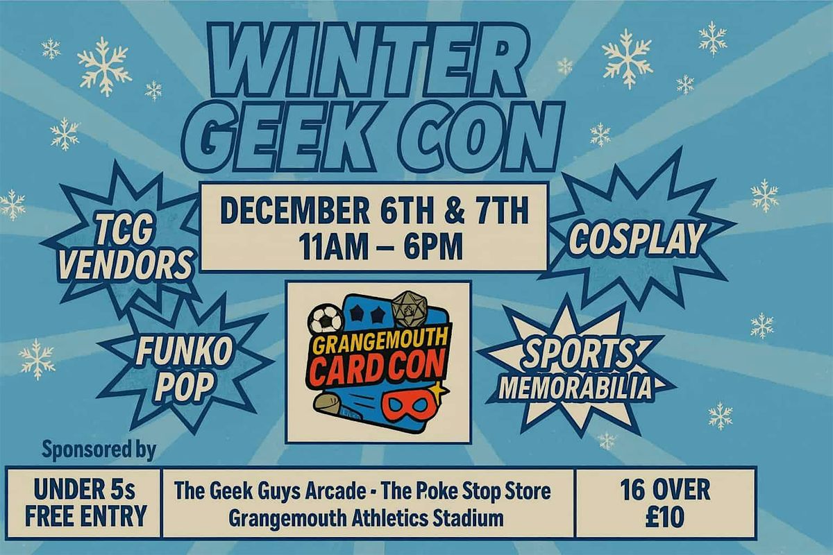 Winter Geek Con, 6 December | Event in Grangemouth | AllEvents