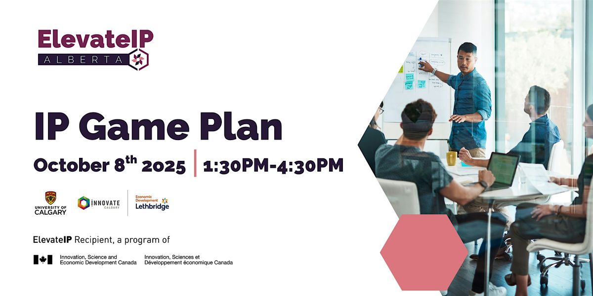 IP Gameplan, 8 October | Event in Edmonton | AllEvents