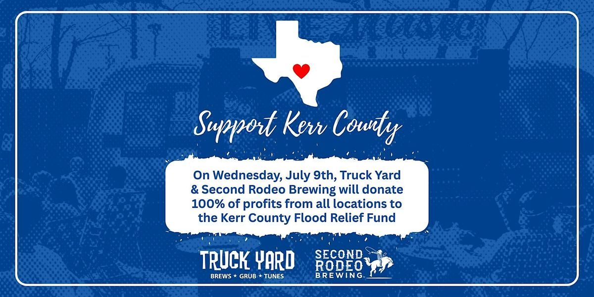 Support Kerr County: 100% of profits donated to the Kerr County Relief Fund | Event in The Colony | AllEvents
