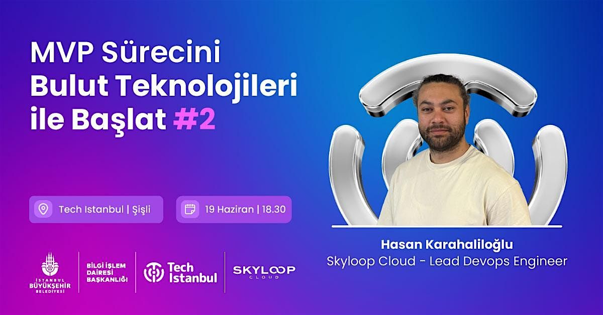 MVP Sürecini Bulut Teknolojileri ile Başlat #2, 19 June | Event in Istanbul | AllEvents