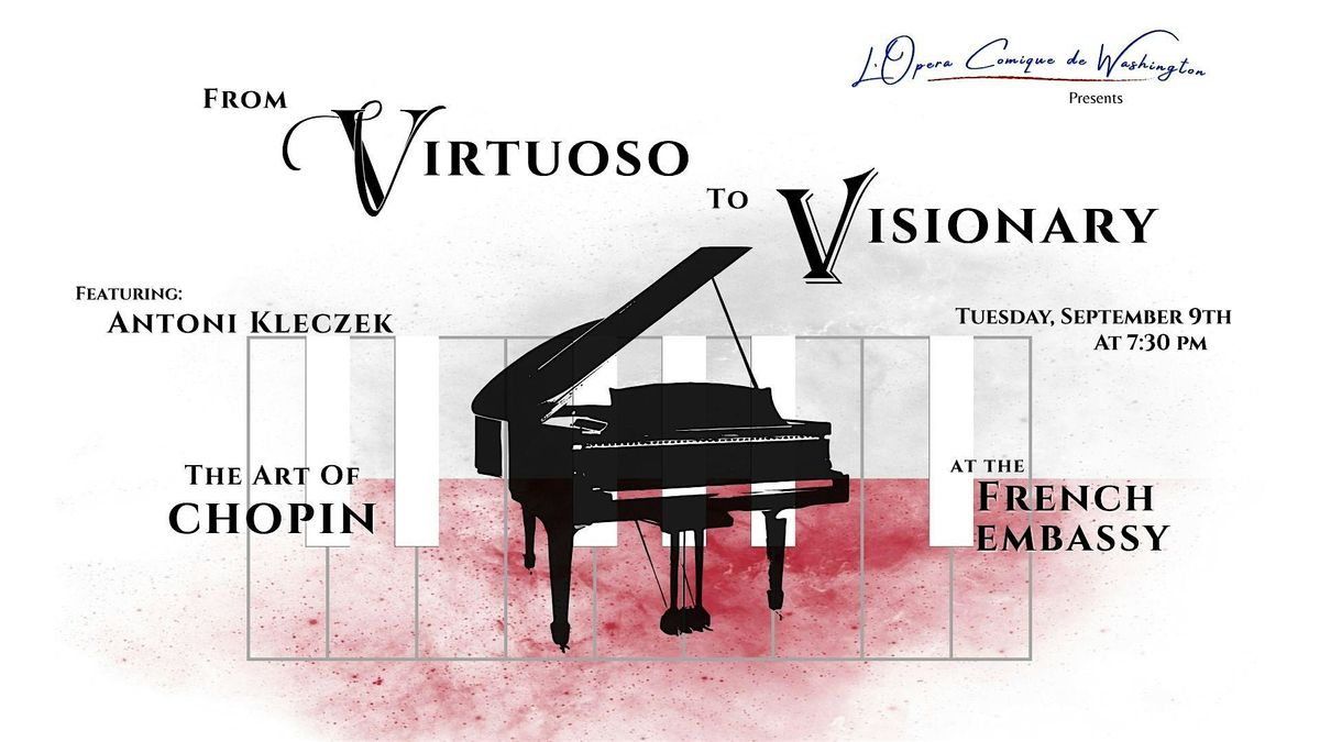 From Virtuoso to Visionary: The Art of Chopin, 9 September | Event in Washington | AllEvents