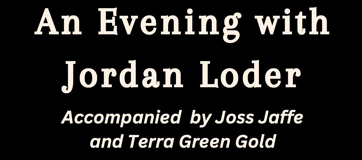 An Evening with Jordan Loder, 14 October | Event in Ojai | AllEvents