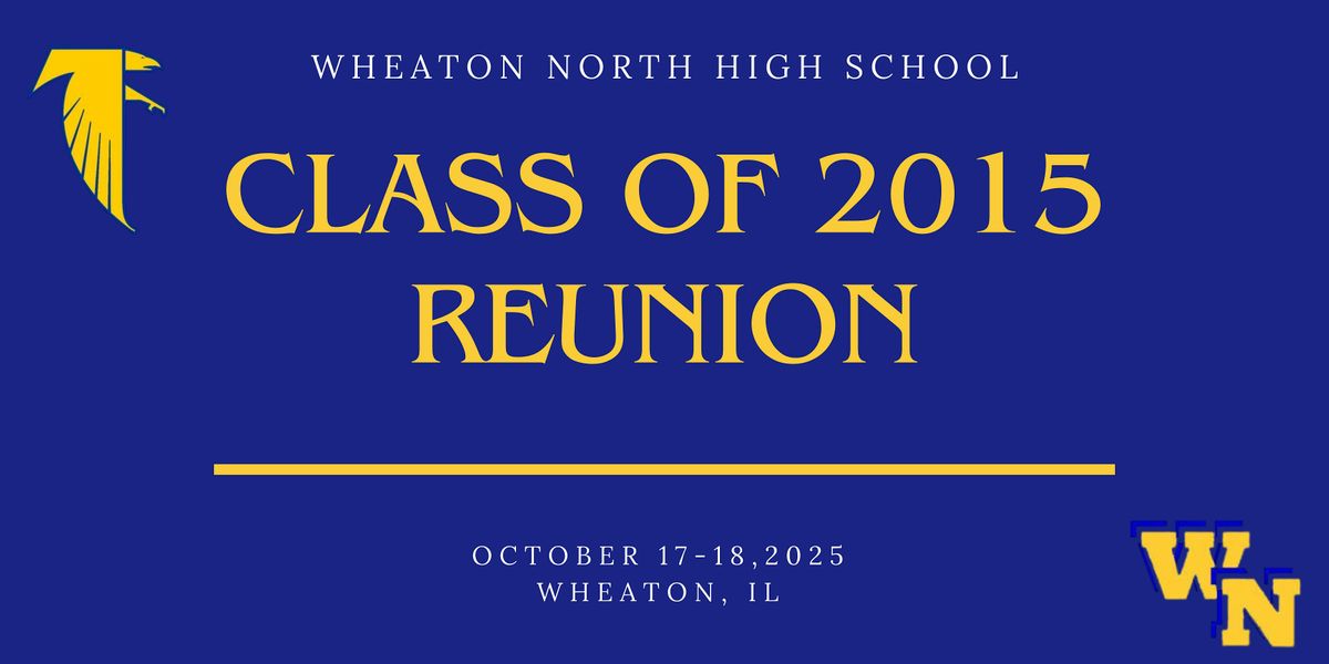 WNHS Class of 2015 Ten Year Reunion, 18 October | Event in Winfield | AllEvents